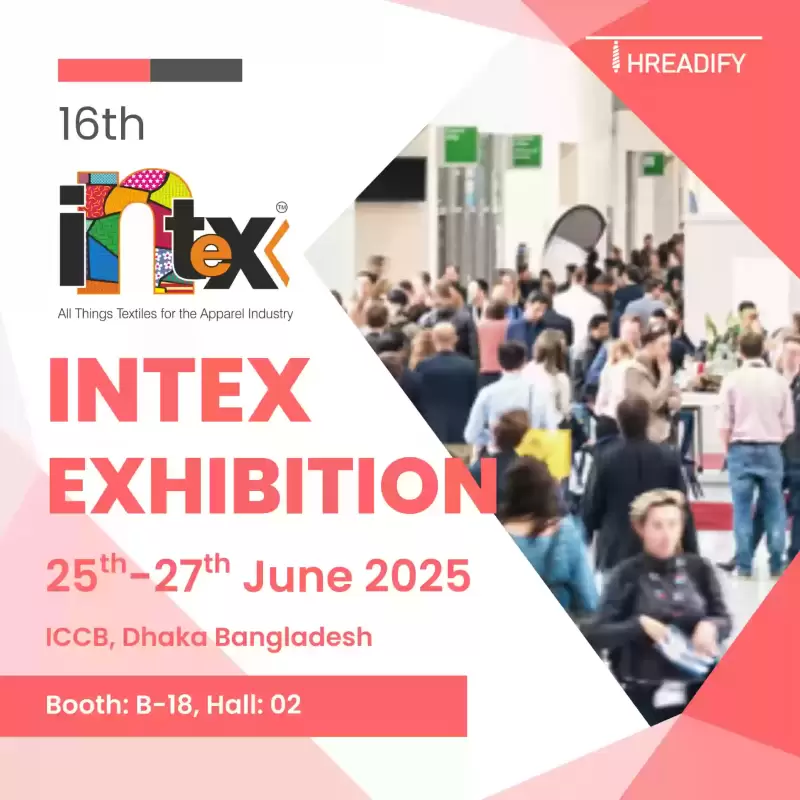 BETTEX携手THREADIFY 参加Intex展览会